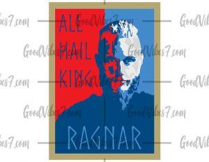 All Hail King Ragnar