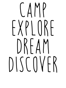 Camp, Explore, Dream, Discover - Camping Shirts and Mugs Design