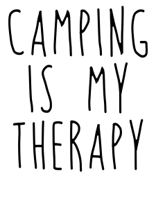Camping Is My Therapy Shirts and Mugs Design