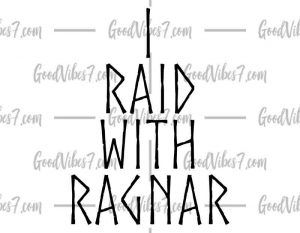 I Raid With Ragnar Mug
