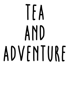 Tea And Adventure Shirts and Mugs Design
