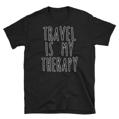 Travel Is My Therapy T-shirt