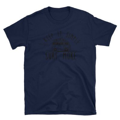 Keep It Simple - Surf More T-shirt