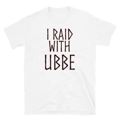 I Raid With Ubbe T-shirt