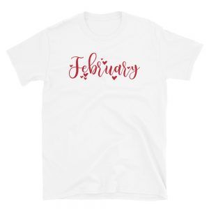 February T-Shirt