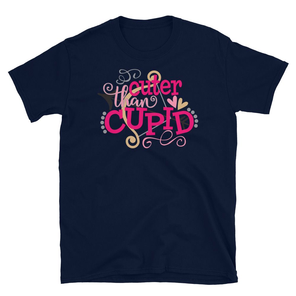 Cuter than Cupid T-shirt | Valentine's Day Apparel Gifts | GoodVibes7