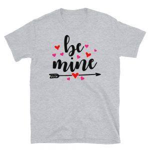 Be Mine Heart T-Shirt