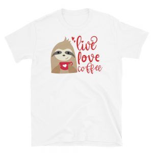 Live Love Coffee T-Shirt
